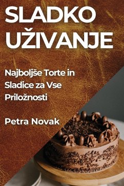 Sladko U¿ivanje - Novak, Petra