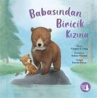 Babasindan Biricik Kizina - E. Lang, Gregory