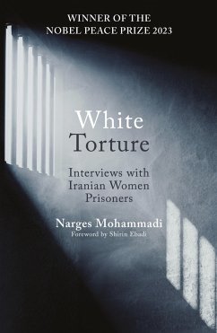 White Torture - Mohammadi, Narges