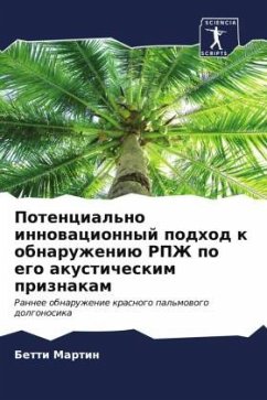 Potencial'no innowacionnyj podhod k obnaruzheniü RPZh po ego akusticheskim priznakam - Martin, Betti