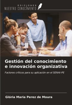 Gestión del conocimiento e innovación organizativa Cover Gestión del conocimiento e innovación organizativa