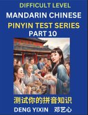Chinese Pinyin Test Series (Part 10) Chinese Pinyin Test Series (Part 10)