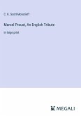 Marcel Proust, An English Tribute
