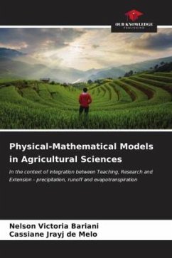 Physical-Mathematical Models in Agricultural Sciences - Bariani, Nelson Victoria;Melo, Cassiane Jrayj De