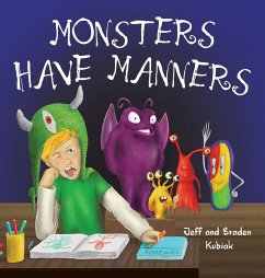 Monsters Have Manners - Kubiak, Jeff