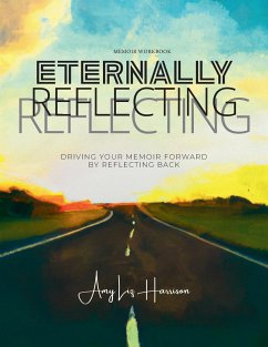 Eternally Reflecting - Harrison, Amy Liz