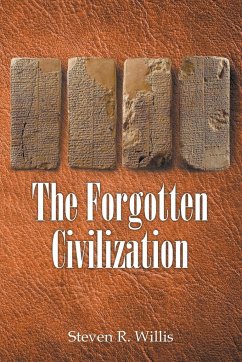 The Forgotten Civilization - Willis, Steven R.