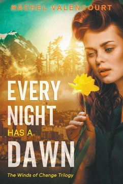 Every Night Has A Dawn - Valencourt, Rachel