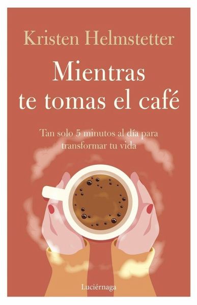 Mientras te tomas el café Mientras te tomas el café