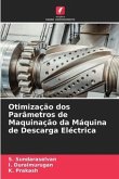 Otimização dos Parâmetros de Maquinação da Máquina de Descarga Eléctrica