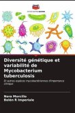 Diversité génétique et variabilité de Mycobacterium tuberculosis