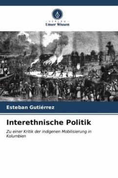 Interethnische Politik - Gutiérrez, Esteban