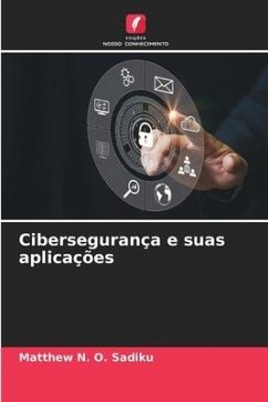 Cibersegurança e suas aplicações - Sadiku, Matthew N. O.