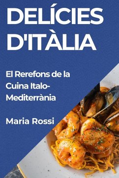 Delícies d'Itàlia - Rossi, Maria