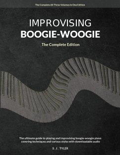 Improvising Boogie Woogie The Complete Edition - Tyler, S J