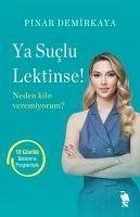 Ya Suclu Lektinse - Demirkaya, Pinar