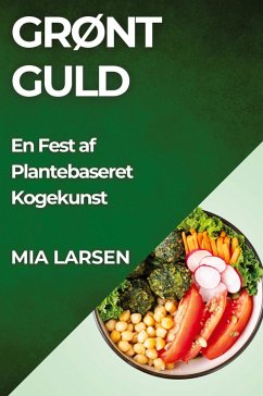 Grønt Guld - Larsen, Mia