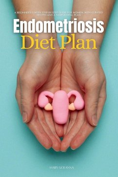 Endometriosis Diet Plan - Golanna, Mary