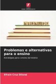 Problemas e alternativas para o ensino