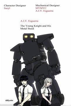The Young Knight and His Metal Steed - Esguerra, A. I. V