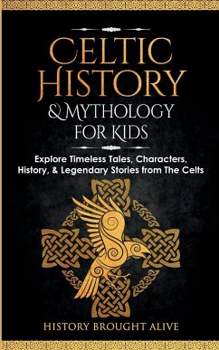 Celtic History & Mythology for Kids - Brought Alive, History