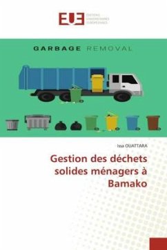 Gestion des déchets solides ménagers à Bamako - OUATTARA, Issa