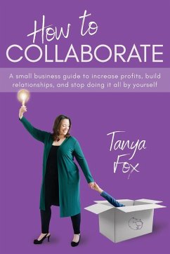 How to Collaborate - Fox, Tanya