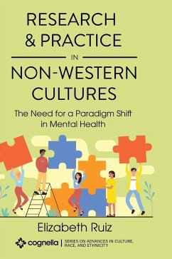 Research and Practice in Non-Western Cultures - Ruiz, Elizabeth