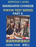 Chinese Pinyin Test Series (Part 4) Chinese Pinyin Test Series (Part 4)