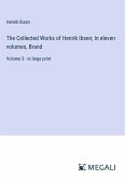 The Collected Works of Henrik Ibsen; In eleven volumes, Brand
