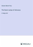 The Seven Lamps of Advocacy