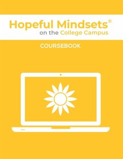 Hopeful Mindsets on the College Campus Coursebook - Goetzke, Kathryn