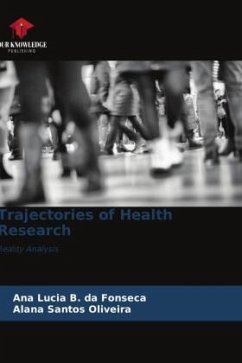 Trajectories of Health Research - Fonseca, Ana Lucia B. da;Oliveira, Alana Santos