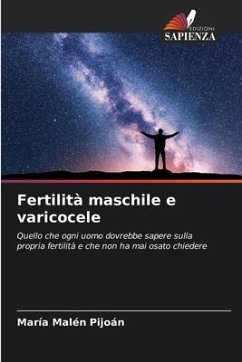 Fertilità maschile e varicocele - Pijoán, María Malén