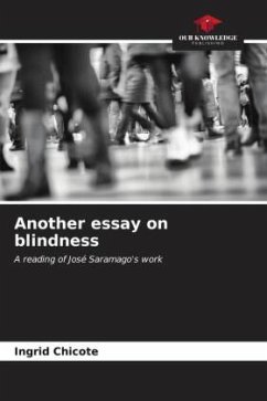 Another essay on blindness - Chicote, Ingrid