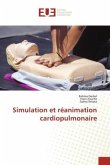 Simulation et réanimation cardiopulmonaire