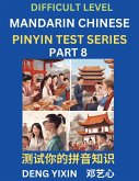 Chinese Pinyin Test Series (Part 8) Chinese Pinyin Test Series (Part 8)