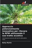 Approccio potenzialmente innovativo per rilevare la RPW utilizzando il suo tratto acustico