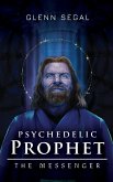 Psychedelic Prophet