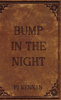 Bump in the night - Kennan, P. J