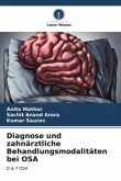 Diagnose und zahnärztliche Behandlungsmodalitäten bei OSA