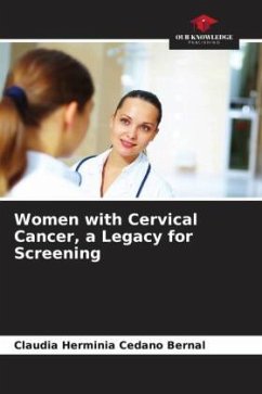 Women with Cervical Cancer, a Legacy for Screening - Cedano Bernal, Claudia Herminia