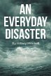 An Everyday Disaster - Bild 1