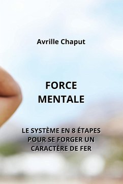 Force Mentale - Chaput, Avrille