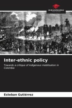 Inter-ethnic policy - Gutiérrez, Esteban