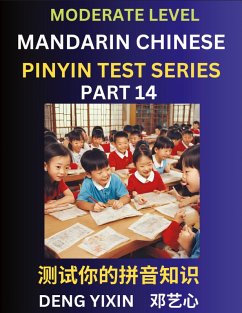 Chinese Pinyin Test Series (Part 14) - Deng, Yixin Chinese Pinyin Test Series (Part 14) - Deng, Yixin