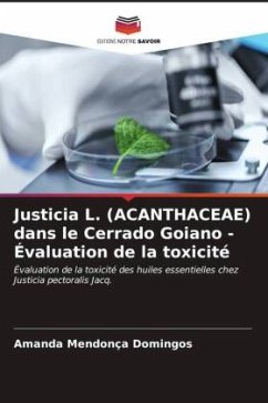 Justicia L. (ACANTHACEAE) dans le Cerrado Goiano - Évaluation de la toxicité - Mendonça Domingos, Amanda