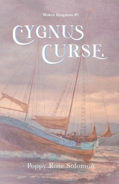 Cygnus Curse - Solomon, Poppy Rose