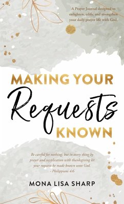 Making Your Requests Known - Sharp, Mona Lisa