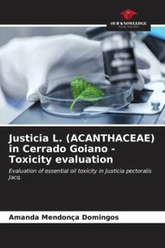 Justicia L. (ACANTHACEAE) in Cerrado Goiano - Toxicity evaluation - Mendonça Domingos, Amanda
